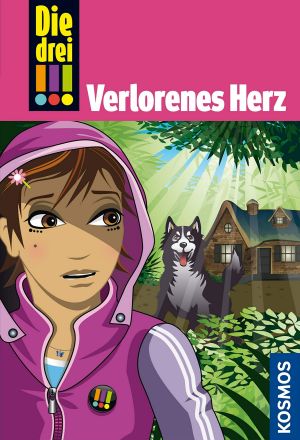 [Die drei !!! 50.10] • Freundinnen in Gefahr! 1, Verlorenes Herz